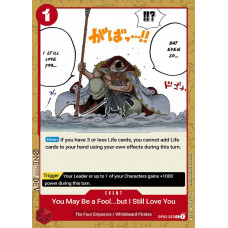 One Piece Card Game - [OP02-023] You May Be a Fool...but I Still Love You Common Einzelkarte Englisch